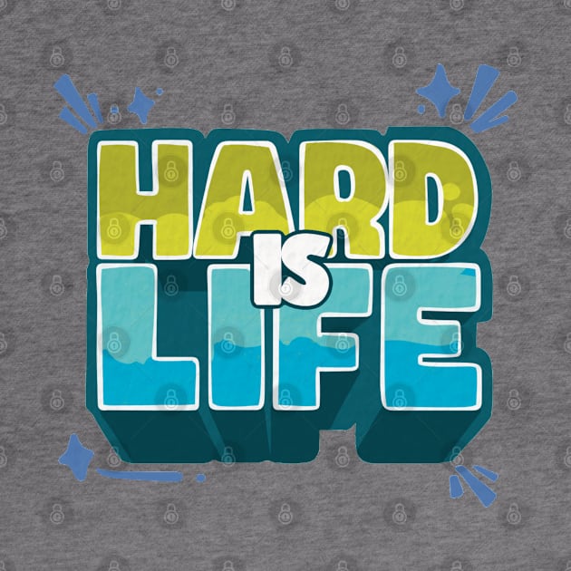 Hard is life by Ruxcel23